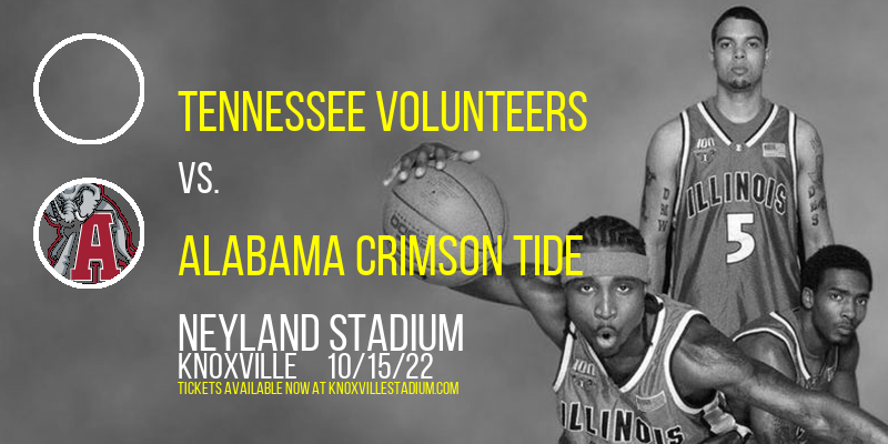 Tennessee Volunteers vs. Alabama Crimson Tide at Neyland Stadium