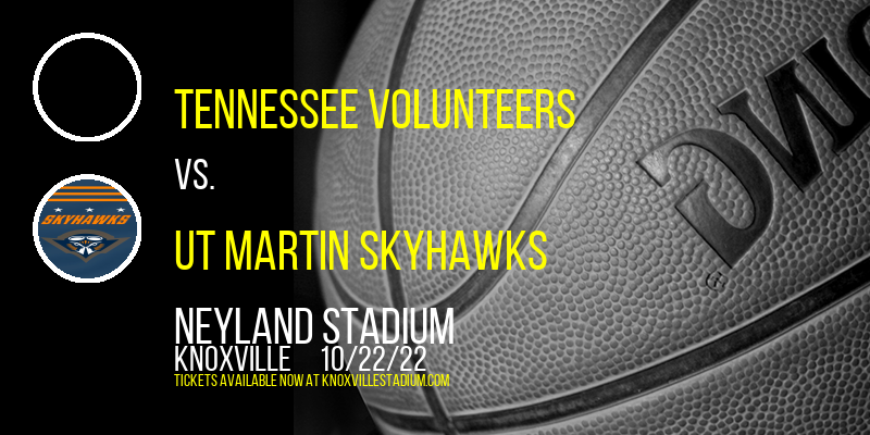 Tennessee Volunteers vs. UT Martin Skyhawks at Neyland Stadium