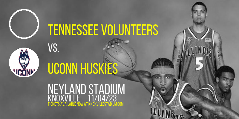 Tennessee Volunteers vs. UConn Huskies at Neyland Stadium