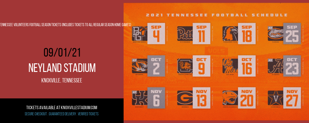 2021 Tennessee Volunteers Football Season Tickets (Includes Tickets To All Regular Season Home Games) at Neyland Stadium